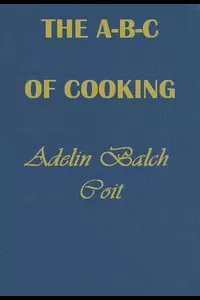 The ABC of Cooking