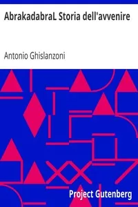 AbrakadabraL Storia dell'avvenire