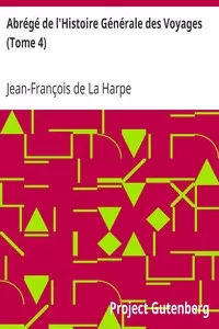 AbrÃ©gÃ© de l'Histoire GÃ©nÃ©rale des Voyages (Tome 4)