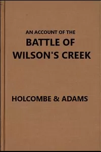 An Account of the Battle of Wilson's Creek