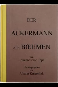 Der Ackermann aus Böhmen