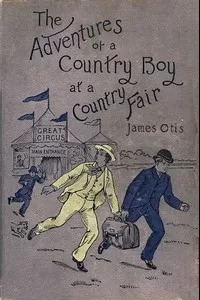 The Adventures of a Country Boy at a Country Fair