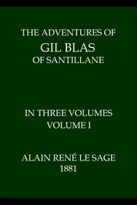 The Adventures of Gil Blas of Santillane, Volume 1 (of 3)