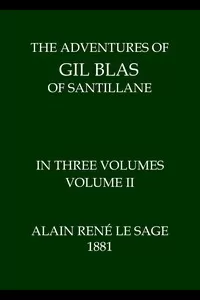 The Adventures of Gil Blas of Santillane, Volume 2 (of 3)