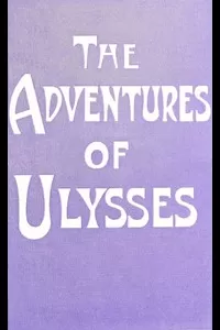 The Adventures of Ulysses the Wanderer