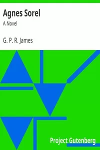 Agnes Sorel: A Novel