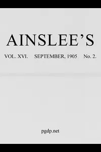 Ainslee's magazine, Volume 16, No. 2, September, 1905