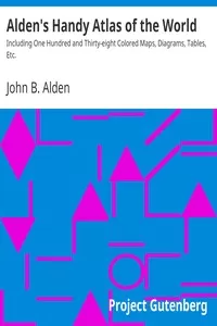 Alden's Handy Atlas of the World