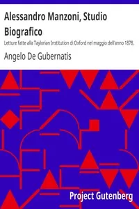 Alessandro Manzoni, Studio Biografico