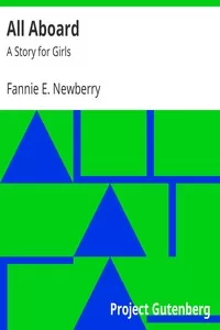All Aboard: A Story for Girls