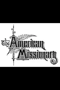 The American Missionary â€” Volume 49, No. 02, February, 1895