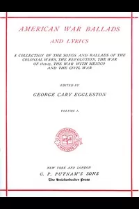 American War Ballads and Lyrics, Volume 1 (of 2)