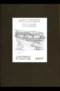 Ampleforth College: A Sketch-Book