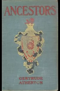 Ancestors: A Novel
