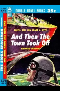 And Then the Town Took Off