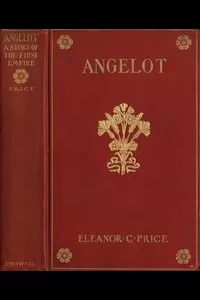 Angelot: A Story of the First Empire
