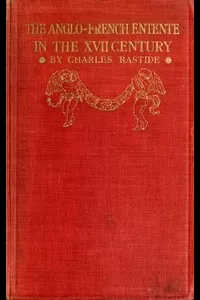 The Anglo-French Entente in the Seventeenth Century