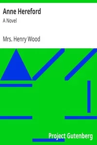 Anne Hereford: A Novel