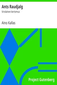 Ants Raudjalg: Virolainen kertomus