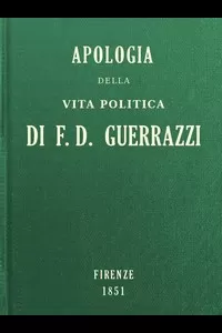 Apologia della vita politica di F.-D. Guerrazzi