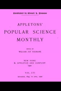 Appletons' Popular Science Monthly, March 1900