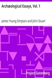ArchÃ¦ological Essays, Vol. 1