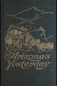 Arizona's Yesterday