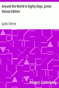 Around the World in Eighty Days. Junior Deluxe Edition