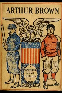 Arthur Brown, The Young Captain