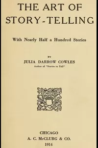 The Art of Story-Telling, with nearly half a hundred stories