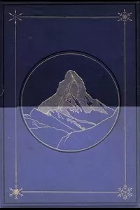 The Ascent of the Matterhorn