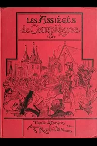 Les assiÃ¨gÃ©s de CompiÃ¨gne, 1430