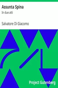 Assunta Spina: In due atti