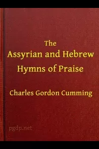 The Assyrian and Hebrew Hymns of Praise