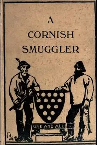 The Autobiography of a Cornish Smuggler