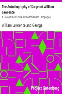 The Autobiography of Sergeant William Lawrence