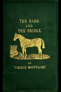 The Barb and the Bridle