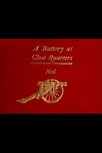 A Battery at Close Quarters