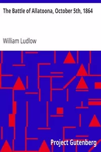 The Battle of Allatoona, October 5th, 1864