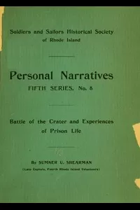Battle of the Crater; and Experiences of Prison Life
