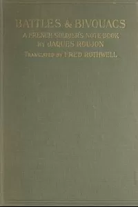 Battles & Bivouacs: A French soldier's note-book