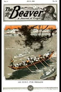 The Beaver, Vol. 1, No. 10, July, 1921
