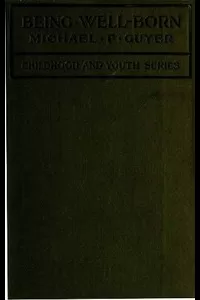 Being Well-Born: An Introduction to Eugenics