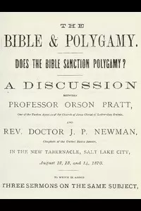 The Bible and Polygamy: Does the Bible Sanction Polygamy?