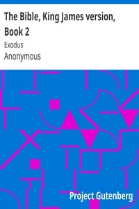 The Bible, King James version, Book 2: Exodus