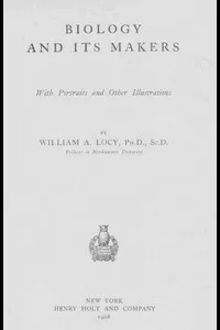Biology and Its Makers