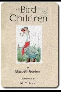 Bird Children: The Little Playmates of the Flower Children