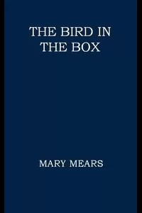 The Bird in the Box