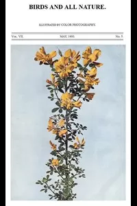 Birds and All Nature, Vol. 7, No. 5, May 1900