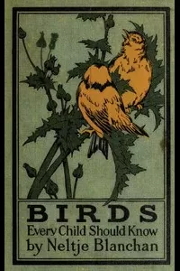 Birds Every Child Should Know